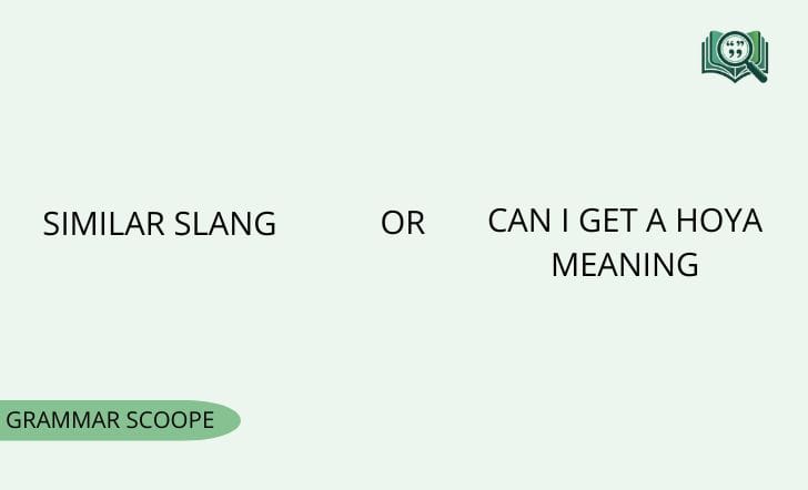 Can I Get a Hoya Meaning