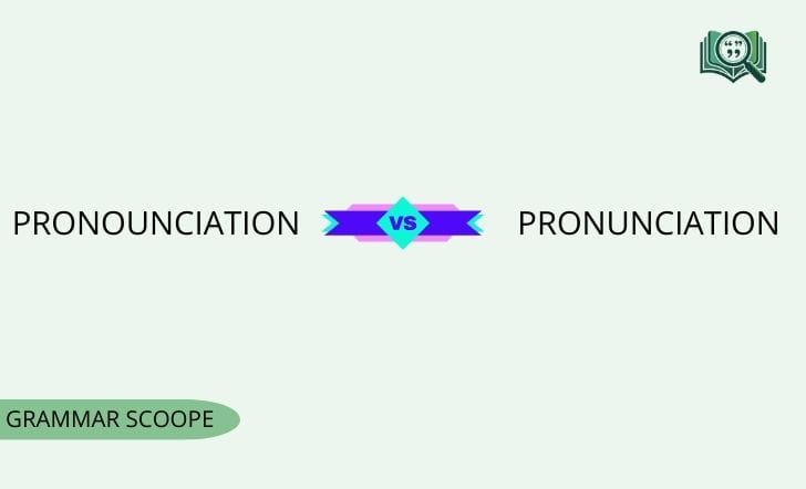 Pronounciation vs Pronunciation