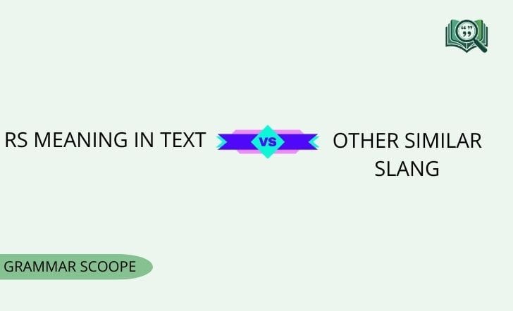 RS Meaning in Text